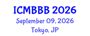 International Conference on Molecular Biology, Biochemistry and Biotechnology (ICMBBB) September 09, 2026 - Tokyo, Japan