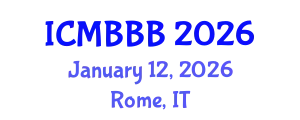 International Conference on Molecular Biology, Biochemistry and Biotechnology (ICMBBB) January 12, 2026 - Rome, Italy