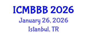 International Conference on Molecular Biology, Biochemistry and Biotechnology (ICMBBB) January 26, 2026 - Istanbul, Turkey