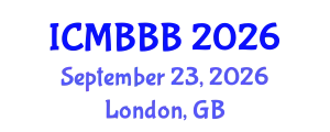 International Conference on Molecular Biology, Biochemistry and Biotechnology (ICMBBB) September 23, 2026 - London, United Kingdom