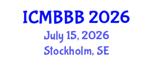 International Conference on Molecular Biology, Biochemistry and Biotechnology (ICMBBB) July 15, 2026 - Stockholm, Sweden