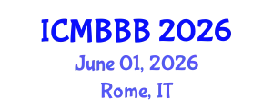 International Conference on Molecular Biology, Biochemistry and Biotechnology (ICMBBB) June 01, 2026 - Rome, Italy