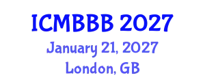 International Conference on Molecular Biology, Biochemistry and Biotechnology (ICMBBB) January 21, 2027 - London, United Kingdom