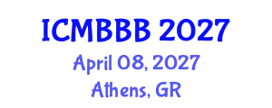 International Conference on Molecular Biology, Biochemistry and Biotechnology (ICMBBB) April 08, 2027 - Athens, Greece