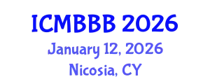 International Conference on Molecular Biology, Biochemistry and Biotechnology (ICMBBB) January 12, 2026 - Nicosia, Cyprus