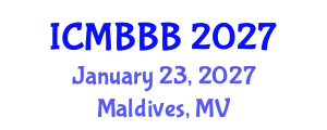 International Conference on Molecular Biology, Biochemistry and Biotechnology (ICMBBB) January 23, 2027 - Maldives, Maldives