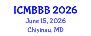 International Conference on Molecular Biology, Biochemistry and Biotechnology (ICMBBB) June 15, 2026 - Chisinau, Republic of Moldova
