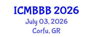 International Conference on Molecular Biology, Biochemistry and Biotechnology (ICMBBB) July 03, 2026 - Corfu, Greece
