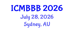 International Conference on Molecular Biology, Biochemistry and Biotechnology (ICMBBB) July 28, 2026 - Sydney, Australia