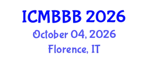International Conference on Molecular Biology, Biochemistry and Biotechnology (ICMBBB) October 04, 2026 - Florence, Italy
