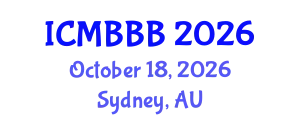 International Conference on Molecular Biology, Biochemistry and Biotechnology (ICMBBB) October 18, 2026 - Sydney, Australia