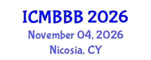 International Conference on Molecular Biology, Biochemistry and Biotechnology (ICMBBB) November 04, 2026 - Nicosia, Cyprus