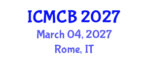 International Conference on Molecular Chemistry and Biochemistry (ICMCB) March 04, 2027 - Rome, Italy