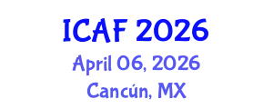 International Conference on Accounting and Finance (ICAF) April 06, 2026 - Cancún, Mexico