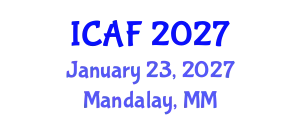International Conference on Accounting and Finance (ICAF) January 23, 2027 - Mandalay, Myanmar