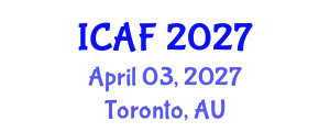 International Conference on Accounting and Finance (ICAF) April 03, 2027 - Toronto, Australia