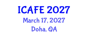 International Conference on Accounting, Finance and Economics (ICAFE) March 17, 2027 - Doha, Qatar