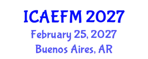 International Conference on Applied Economics and Financial Management (ICAEFM) February 25, 2027 - Buenos Aires, Argentina