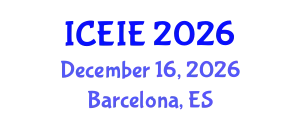 International Conference on Electronics and Information Engineering (ICEIE) December 16, 2026 - Barcelona, Spain