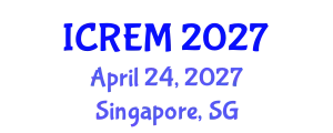 International Conference on Railway Engineering and Management (ICREM) April 24, 2027 - Singapore, Singapore