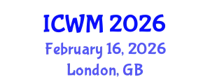 International Conference on Waste Management (ICWM) February 16, 2026 - London, United Kingdom