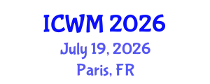 International Conference on Waste Management (ICWM) July 19, 2026 - Paris, France