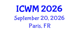 International Conference on Waste Management (ICWM) September 20, 2026 - Paris, France