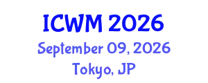 International Conference on Waste Management (ICWM) September 09, 2026 - Tokyo, Japan