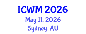 International Conference on Waste Management (ICWM) May 11, 2026 - Sydney, Australia