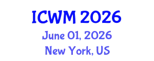 International Conference on Waste Management (ICWM) June 01, 2026 - New York, United States