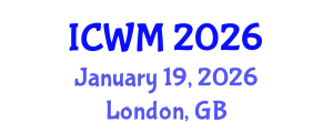 International Conference on Waste Management (ICWM) January 19, 2026 - London, United Kingdom