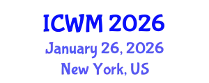 International Conference on Waste Management (ICWM) January 26, 2026 - New York, United States