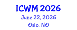 International Conference on Waste Management (ICWM) June 22, 2026 - Oslo, Norway