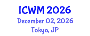 International Conference on Waste Management (ICWM) December 02, 2026 - Tokyo, Japan