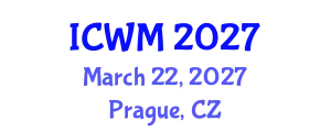 International Conference on Waste Management (ICWM) March 22, 2027 - Prague, Czechia