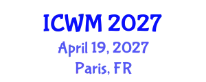 International Conference on Waste Management (ICWM) April 19, 2027 - Paris, France