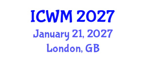 International Conference on Waste Management (ICWM) January 21, 2027 - London, United Kingdom