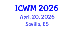 International Conference on Waste Management (ICWM) April 20, 2026 - Seville, Spain