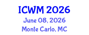 International Conference on Waste Management (ICWM) June 08, 2026 - Monte Carlo, Monaco
