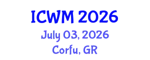 International Conference on Waste Management (ICWM) July 03, 2026 - Corfu, Greece