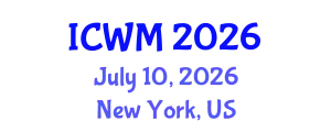 International Conference on Waste Management (ICWM) July 10, 2026 - New York, United States