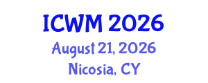 International Conference on Waste Management (ICWM) August 21, 2026 - Nicosia, Cyprus