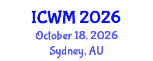 International Conference on Waste Management (ICWM) October 18, 2026 - Sydney, Australia