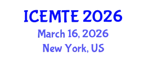 International Conference on Environmental Management, Technology and Engineering (ICEMTE) March 16, 2026 - New York, United States