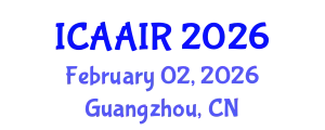 International Conference on Allergy, Asthma, Immunology and Rheumatology (ICAAIR) February 02, 2026 - Guangzhou, China