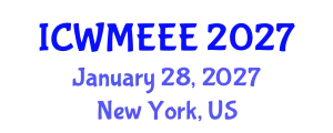 International Conference on Waste Management, Ecological and Environmental Engineering (ICWMEEE) January 28, 2027 - New York, United States