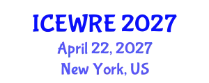 International Conference on Environmental and Water Resources Engineering (ICEWRE) April 22, 2027 - New York, United States