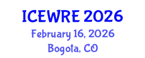 International Conference on Environmental and Water Resources Engineering (ICEWRE) February 16, 2026 - Bogota, Colombia