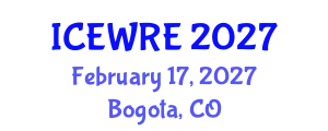 International Conference on Environmental and Water Resources Engineering (ICEWRE) February 17, 2027 - Bogota, Colombia
