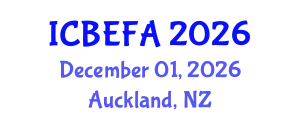 International Conference on Business, Economics and Financial Applications (ICBEFA) December 01, 2026 - Auckland, New Zealand